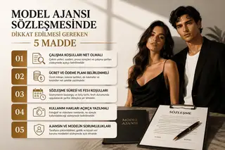 Model Ajansı Sözleşmesinde Dikkat Edilmesi Gereken 5 Madde